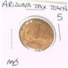 Image 1 : VINTAGE ARIZONA STATE 5 LARGE TAX TOKEN *EXTREMELY RARE MS HIGH GRADE*!!