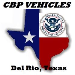 Del Rio, Texas CBP vehicles listed below
