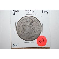 1863-S Seated Liberty Half Dollar; G4; EST. $35-50