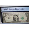Image 2 : 1963-B US Federal Reserve Note $1; Chicago IL Reserve; Joseph Barr Note; EST. $3-5