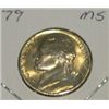 Image 1 : 1979 JEFFERSON NICKEL *RARE MS HIGH GRADE - NICE COIN*!!