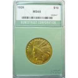 1926  $10 Gold    Nice MS62 coin but not a 65 as NTC says