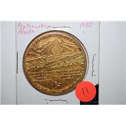 1965 Alaska $1 Trade Token; 30th Anniversary Of Matanuska Valley; Alaska's Valley Of Plenty; EST. $3