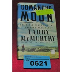 First edition Komanchee Moon by Larry McMurtry