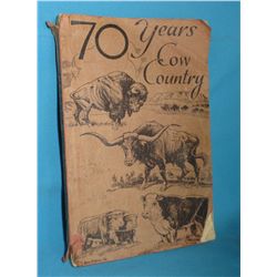 Book: Spring, Agnes Wright. 70 years Cow Country, Seventy years Panaromic History of the Wyoming Sto