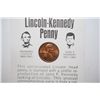 Image 2 : 1973 Lincoln Penny With Imprint Of Kennedy Profile On Front & History; EST. $5-10