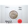 Image 1 : 1962 Panama 1/4 Balboa Foreign Coin; .1808 ASW; EST. $10-20