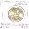 Image 1 : 2010-D NATIVE AMERICAN $1 COIN RED BOOK VALUE IS $7.00 *RARE MS-65 HIGH GRADE GREAT LAW OF PEACE*!!