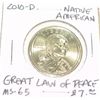 Image 1 : 2010-D NATIVE AMERICAN $1 COIN RED BOOK VALUE IS $7.00 *RARE MS-65 HIGH GRADE GREAT LAW OF PEACE*!!