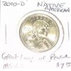 Image 1 : 2010-D NATIVE AMERICAN *GREAT LAW OF PEACE* DOLLAR RED BOOK VALUE IS $7.00 *RARE MS-65 HIGH GRADE*!!