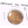 Image 1 : VINTAGE ARIZONA STATE 5 LARGE TAX TOKEN *EXTREMELY RARE MS HIGH GRADE*!!