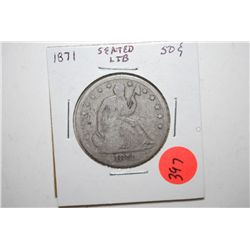 1871 Seated Liberty Half Dollar; EST. $30-40