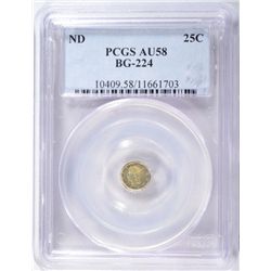CALIFORNIA GOLD TOKEN ( NO DATE ) BG 224 PCGS AU58