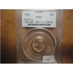 1964 ROOSEVELT DIME PCGS MS64 SAMPLE SLAB
