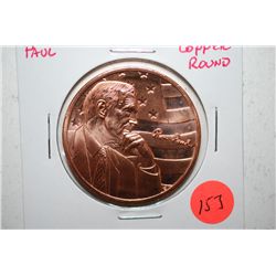 Ron Paul Copper Round; .999 Fine Copper 1 Oz.; EST. $3-5