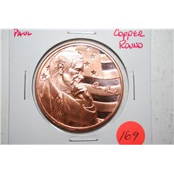 Ron Paul Copper Round; .999 Fine Copper 1 Oz.; EST. $3-5