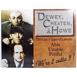 8704 - THREE STOOGES LAWYERS  METAL SIGN APPROX. 12 "1/2 x 16