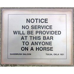 9094 - NO SERVICE AT BAR TO ANYONE ON HORSE PAPER SIGN