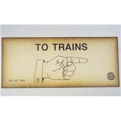 1417 - COTTON BELT ROUTE RAILROAD "TO TRAINS" PAPER SIGN