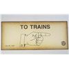 Image 1 : 1417 - COTTON BELT ROUTE RAILROAD "TO TRAINS" PAPER SIGN
