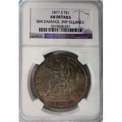 1877-S TRADE DOLLAR NGC AU RIM NICK, STILL VERY NICE