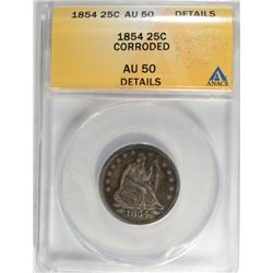 1854 ARROWS QUARTER ANACS AU 50 MINOR CORROSION
