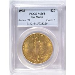 1908 $20 NO MOTTO ST. GAUDENS GOLD PCGS MS-64