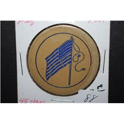 United States Flag Collectible Token With 45 Stars; EST. $5-10