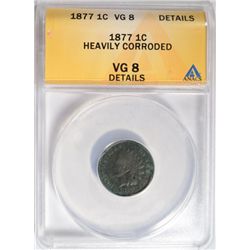 1877  Indian penny  ANACS08 corroded