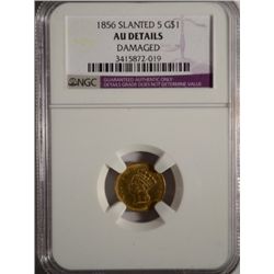 1856 slant 5 T3  $1 gold    NGC AU dmg