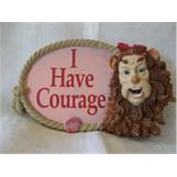 WIZARD OF OZ "I HAVE COURAGE" CERAMIC PLAQUE