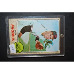 1968 MLB Tom Phoebus Baltimore Orioles Baseball Trading Card In Display Case; EST. $5-10