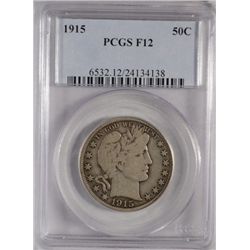 1915 BARBER HALF DOLLAR PCGS FINE 12 EST. $255-$275