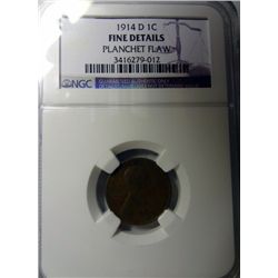 1914-D LINCOLN ONE CENT NGC FINE, HAS MINT DONE, ERROR, MINOR PLANCHET FLAW OBV.