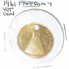 Image 1 : 1961 FREEDOM 7 *VET COIN* HOLED!!