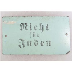GERMAN NAZI HOLOCAUST "NOT FOR JEWS" ANTI SEMITIC PLAQUE