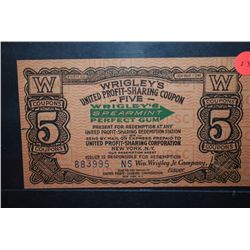 Vintage Wrigley's United Profit-Sharing Coupon "5 Coupons"; Cash Value 1 Cent; EST. $5-10