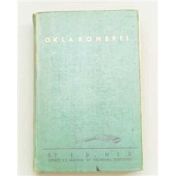 First edition (1929) of “Oklahombres”  hardback book by legendary E.D. Nix, U.S.  Marshal of the Okl