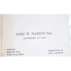 Original business card for famous Western  shootist, John Wesley Hardin after he had  obtained his A