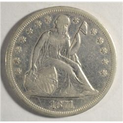 1871 SEATED LIBERTY DOLLAR XF+ NICE