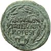 Image 1 : Roman Imperial.    Augustus (27 BC - 14 AD). Dupondius. Obv.: AVGVSTVS/ TRIBVNIC/ POTEST within oak 