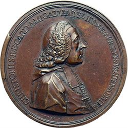 Medaglie e Placchette.   Trento. Cristoforo Migazzi, (Trento, 1714 - Vienna 1803), Principe e Arcive