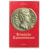 Image 1 : Libri di Numismatica: Mondo Romano.    WENGER, O.P. Römische Kaisermünzen.          Hallwag. Bern, 1