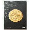 Image 1 : Libri di Numismatica: Monete Medievali e Moderne.    AA.VV. Power of gold, golds of power. Yapi Kred