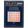 Image 1 : Libri: Storia Postale.    BOLAFFI INTERNATIONAL 2000. Tutti i record della stagione filatelica. All 