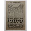 Image 2 : 1952 Bowman #44 Roy Campanella EM small paper wrinkle on Back of Card