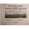 Image 2 : Antique Book, Scenic Gems Of The Pikes Peak Region