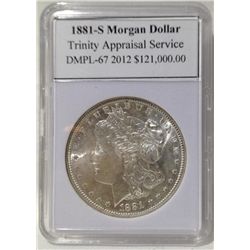1881-S Morgan Silver Dollar DMPL-67 w/Appraisal