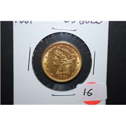 1881 US Liberty $5 Gold Coin; EST. $550-650