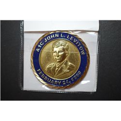 A1C John L Levitow February 24, 1969 Remembrance Coin; Courage Valor Honor; EST. $5-10
